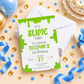 Green Slime Birthday Invitation | Digital & Printed